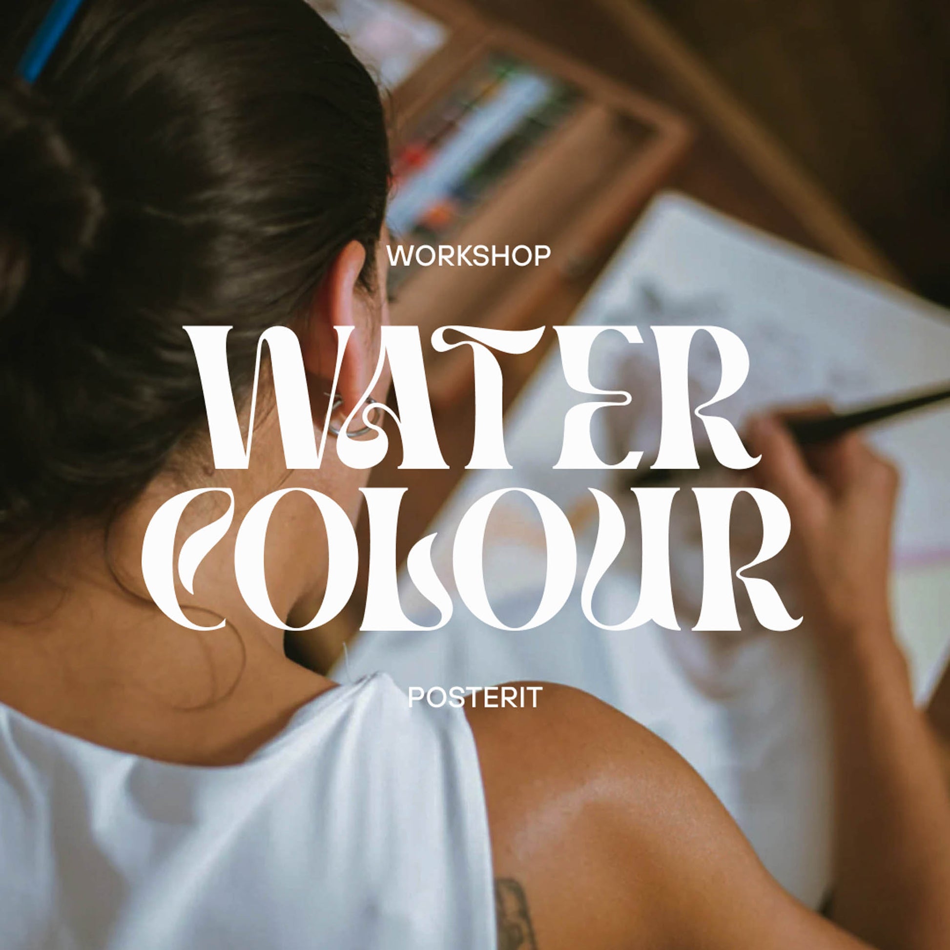 Person painting with watercolors, text overlay 'Workshop Water Colour Posterit' on a blurred background